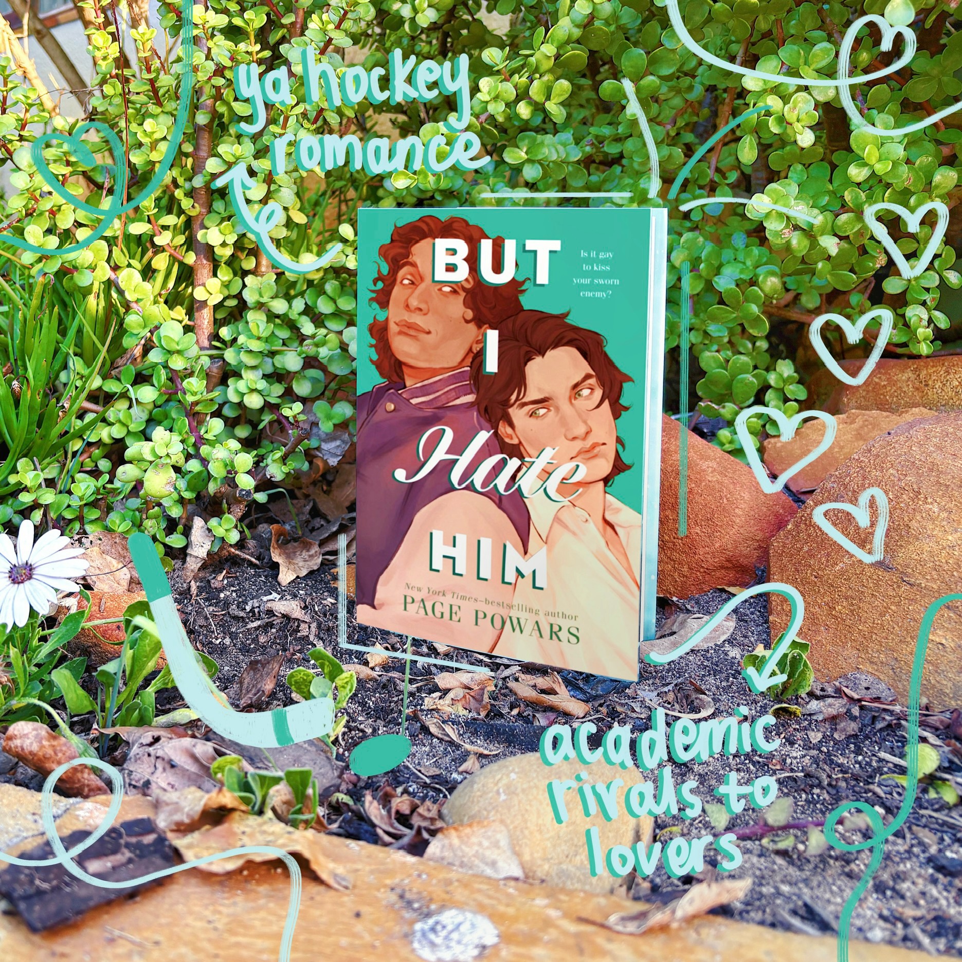 🏒 hi hello friends! What authors do you have on your to-read list?

I was going to make a taps mic joke but I’ve been away for way longer so you’re used to it at this point. Anyways, I’m very excited to screech about this book that I’m frothing at the mouth to get into 🤭

‘BUT I HATE HIM’ by Page Powars is a YA academic rivals to lovers romcom where we follow Rory, a straight student and heir to the world’s most successful tutoring company. To fix his recently damaged reputation, he sets his sights on winning the most cutthroat academic camp. Turns out his school nemesis that is also a hockey player also has his eyes on camp 👀 

Huge thanks to @coloredpagesbt for having me on the tour and @fiercereads for the eARC via Netgalley! More info ON THE BLOG ~ link in bio 📝

All the love and happy reading 📖
xo
Ruby

- - - -
#butihatehim #pagepowars #yaromance #queerromance #romcom